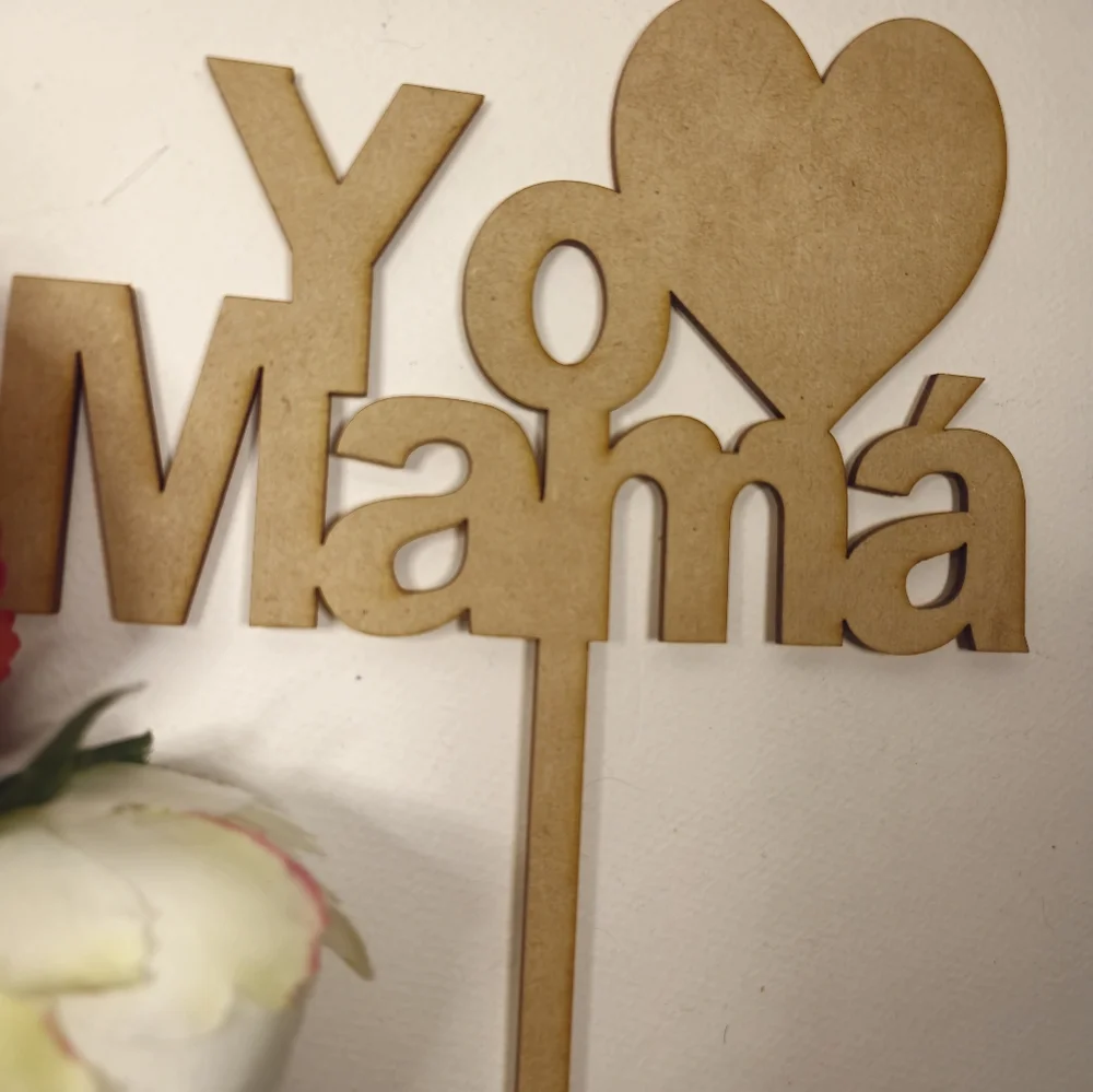 Yo Amo Mama Cake Topper - Wooden Happy Mother's Day Cake Topper. Yo Amo Mama.